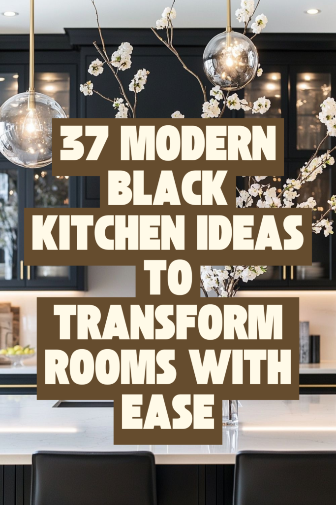 37 Black Kitchen Ideas That Demand Attention